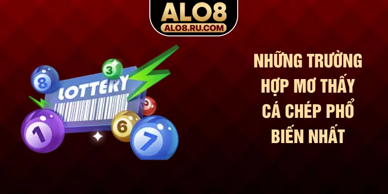 Những trường hợp mơ thấy cá chép phổ biến nhất
