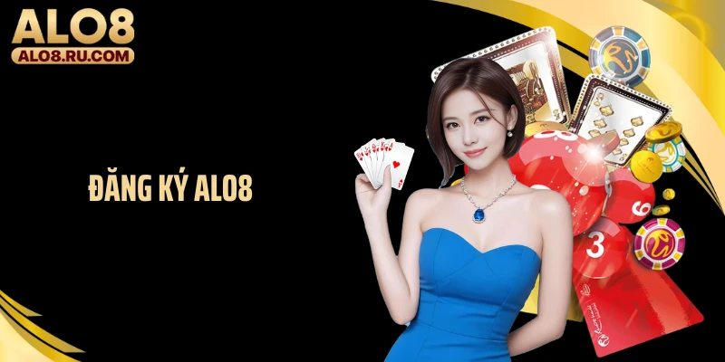 Đăng Ký ALO8 Nhanh Đến Mức Ai Cũng Bất Ngờ Ngay Lần Đầu